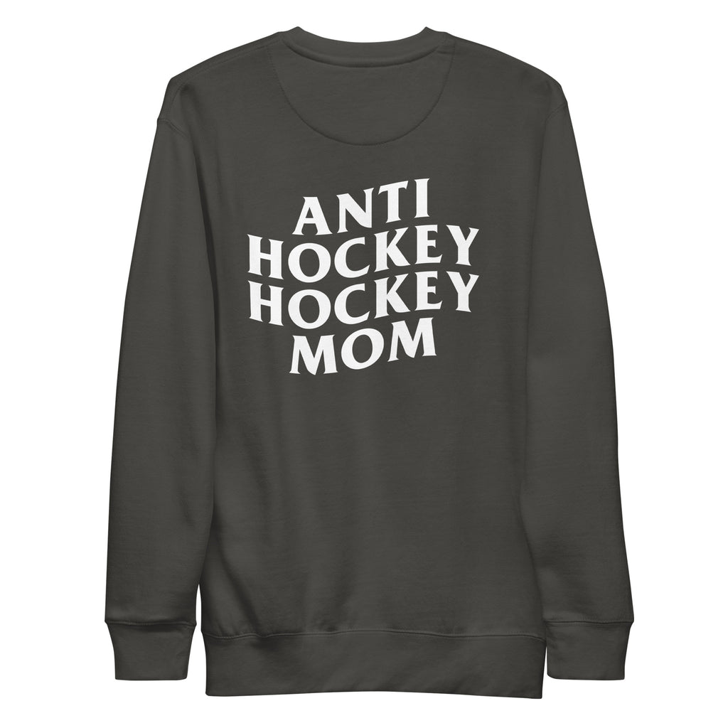 The back of a gray crew neck sweatshirt on a white background. Anti hockey hockey mom