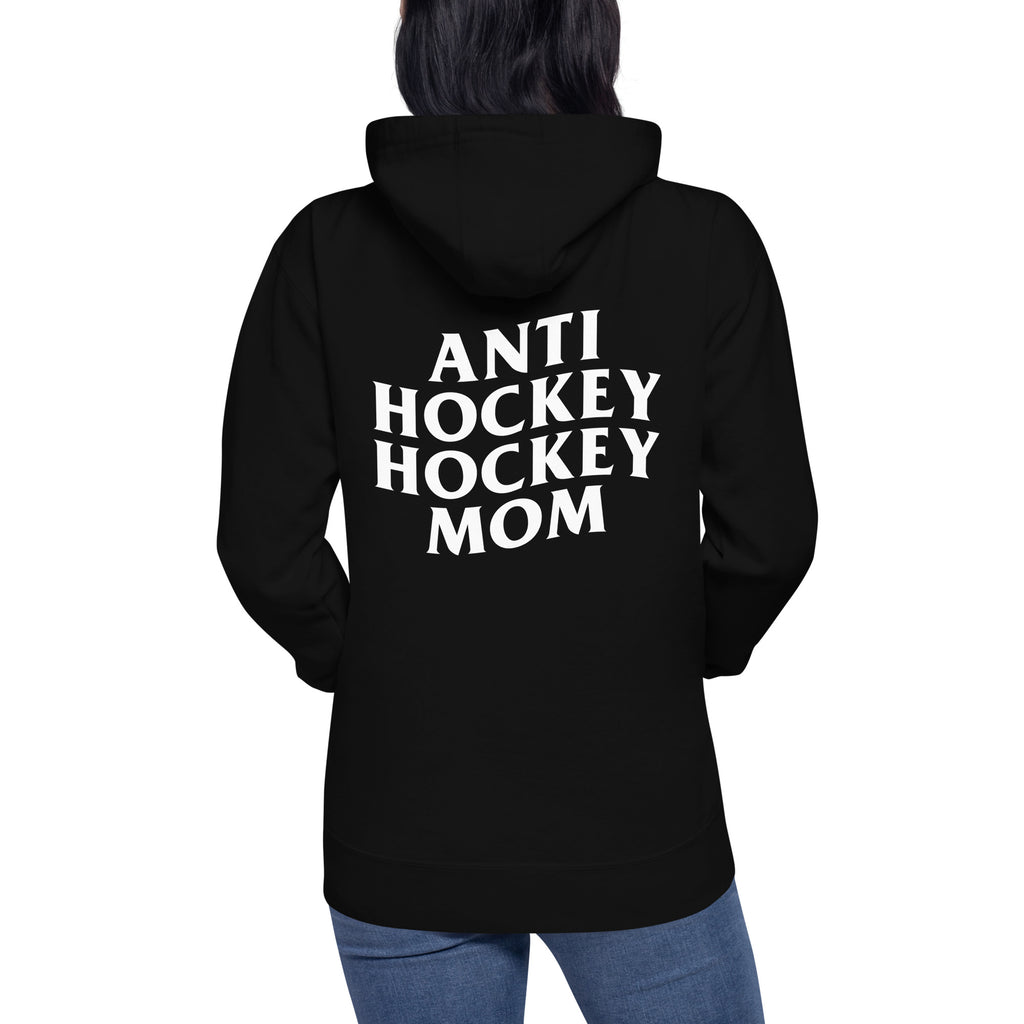 Anti Hockey Hockey Mom Pullover Hoodie