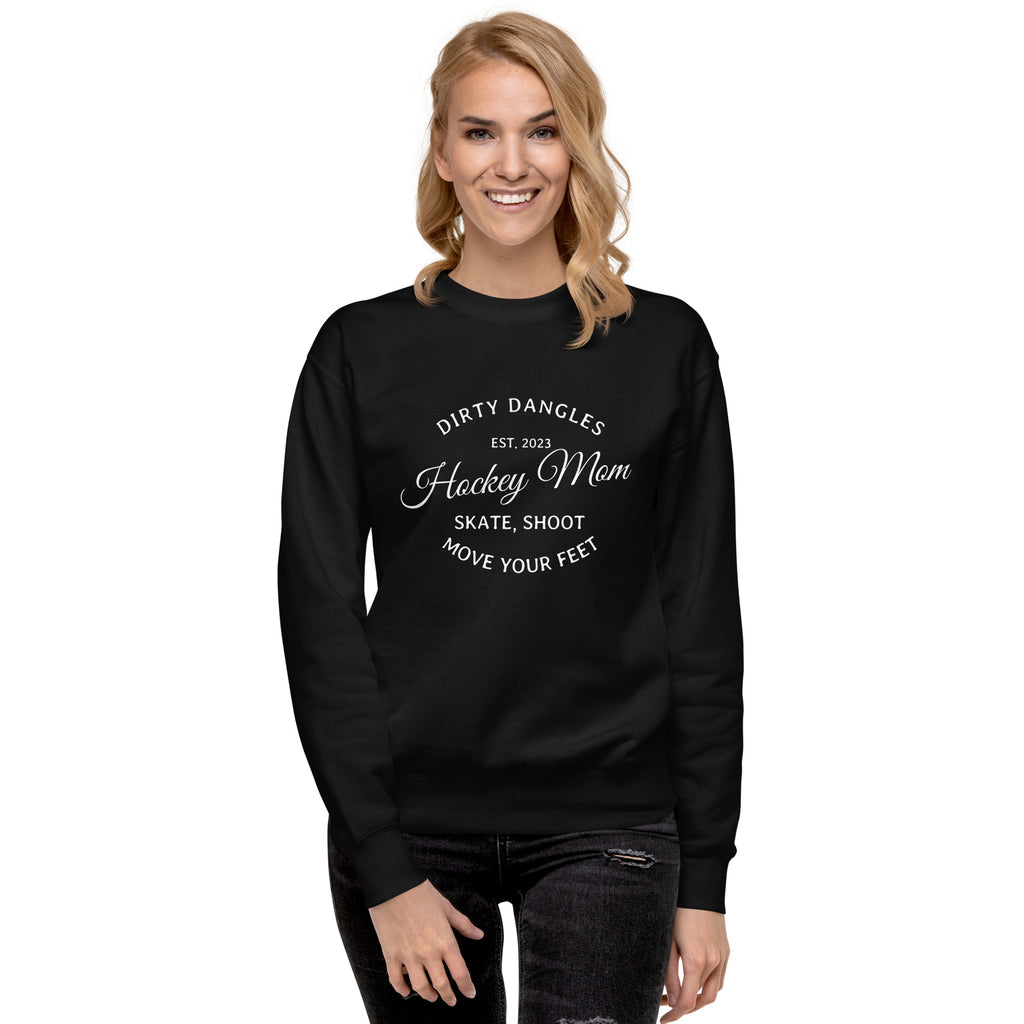 Dirty Dangles Hockey Mom Crew Neck Sweatshirt