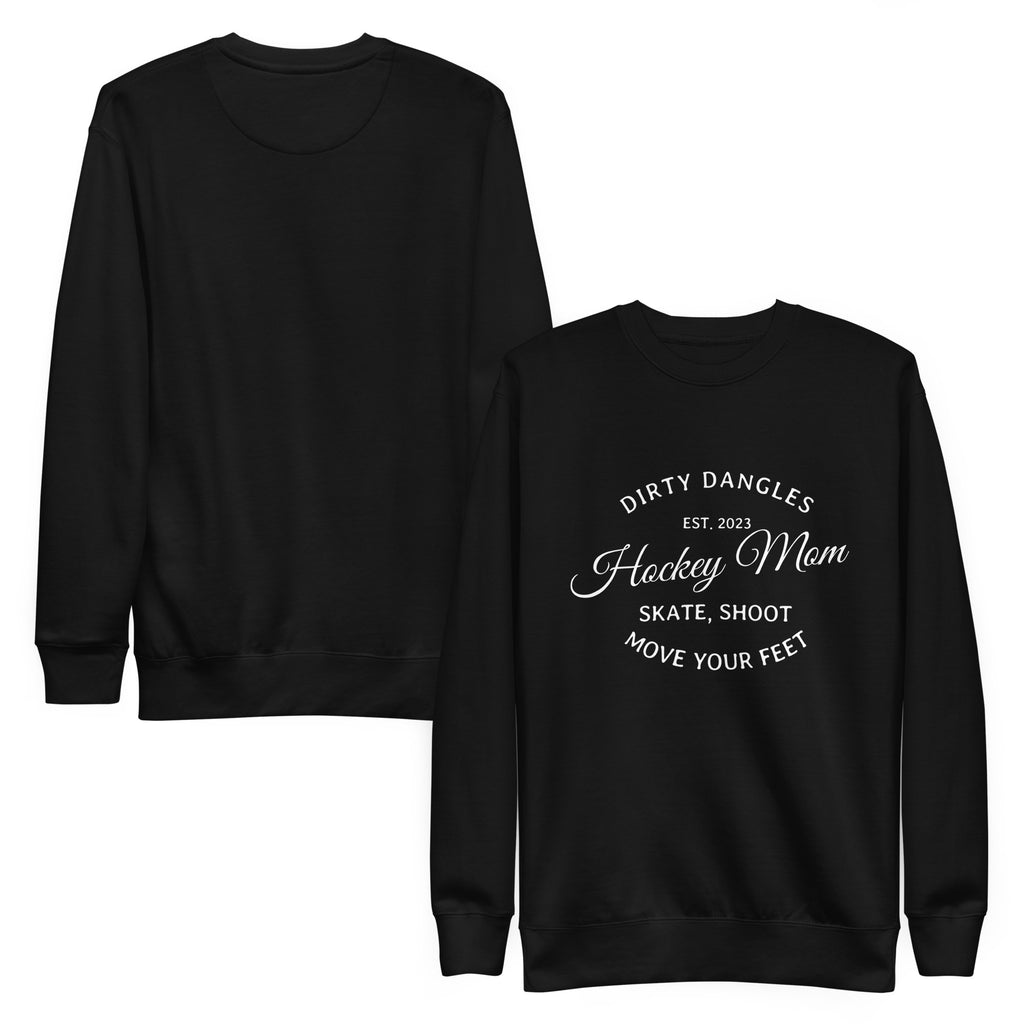 Dirty Dangles Hockey Mom Crew Neck Sweatshirt