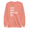 Skate Shoot Move Your Feet Crew Neck Sweatshirt