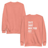 Skate Shoot Move Your Feet Crew Neck Sweatshirt