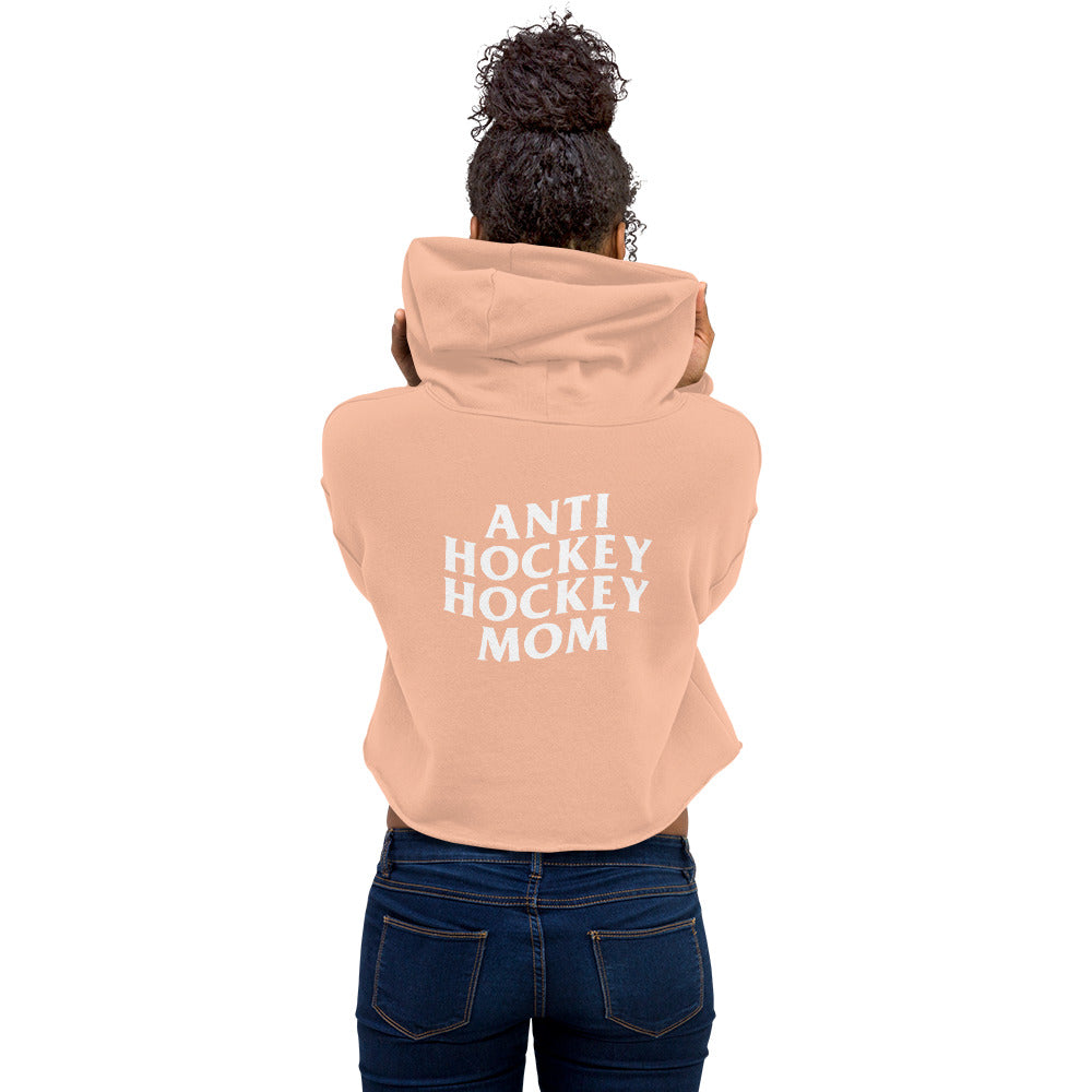 Anti Hockey Hockey Mom Crop Hoodie
