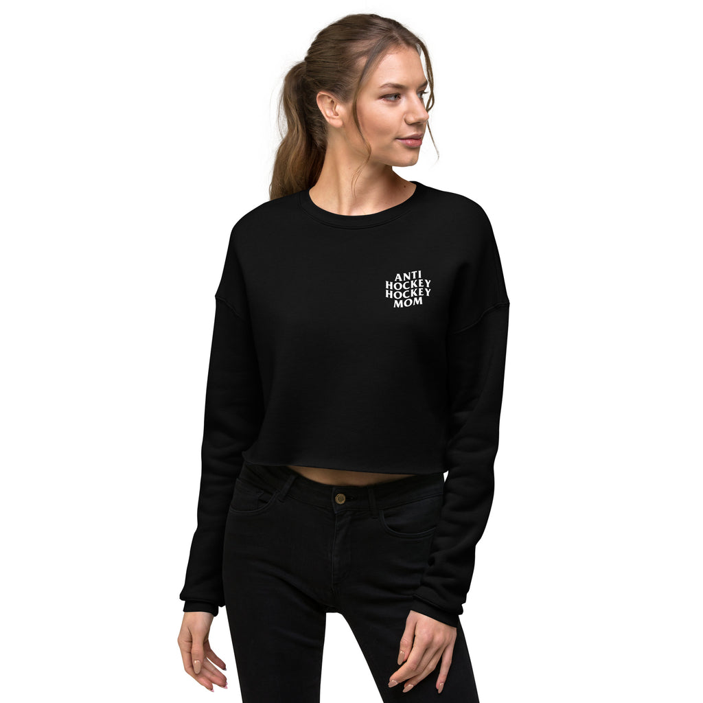 Anti Hockey Hockey Mom Crop Sweatshirt