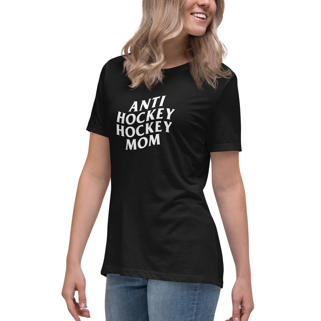 Anti Hockey Hockey Mom Women's T-Shirt